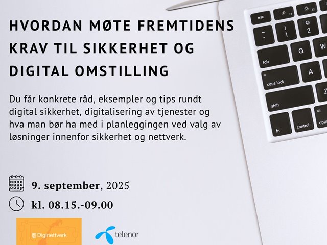 Hvordan møte fremtidens krav til sikkerhet og digital omstilling